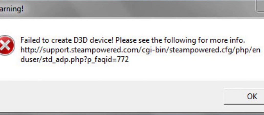 Screenshot Error Dialog Failed to create D3D Device CS:GO